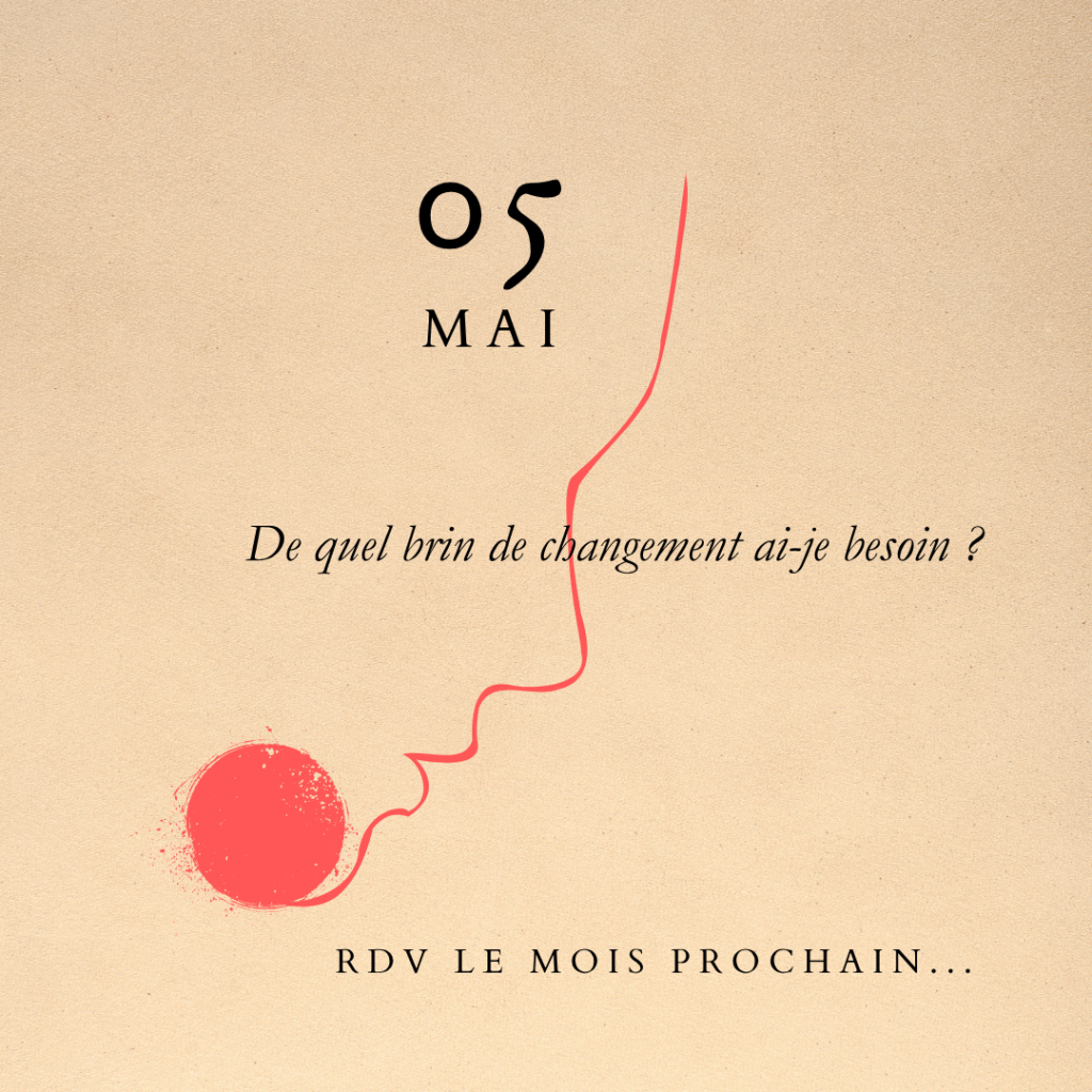 Le mois de mai est un mois 5 de changement personnel mais il ouvre aussi a de nombreux possibles...